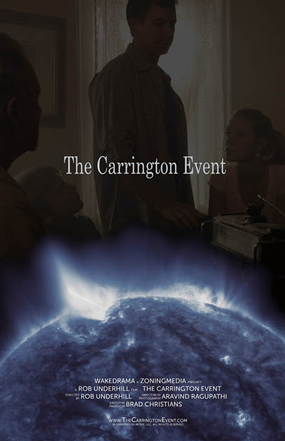 film producer Rob Underhill The Carrington Event 